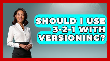 Should I Use 3-2-1 With Versioning? - The Hardware Hub