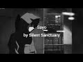 Silent Sanctuary - Sayo (Lyrics)