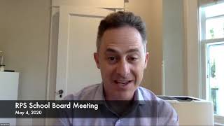 RPS School Board Meeting - May 4, 2020