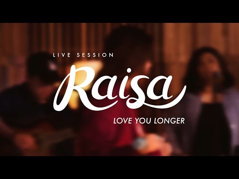 Raisa - Love You Longer