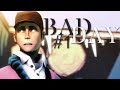 [SFM] Bad day #1