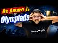Be Aware of Olympiads ⚠️ Biggest Mistakes Students Make! 😱