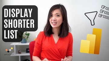 How to Shorten Power BI report to Display only the Relevant list of items, three, five or more