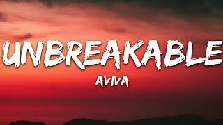 AViVA - UNBREAKABLE (Lyrics) | Music | Lyrics Song | Unorthodox Music