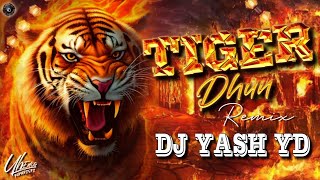 Tiger Dhun Original 2k23 (Trap Mix) - Dj Yash YD