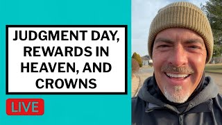 Judgment Day, Rewards in Heaven, and Crowns Explained - Matt McMillen Ministries Guide