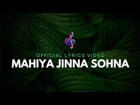 Mahiye Jinna Sohna Official Lyrical Video I Darshan Raval I Youngveer I Lijo George I Dard Album 2.0
