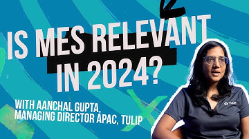 Is Manufacturing Execution Systems (MES) still relevant in 2024?