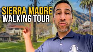 What It's Like to Live in Sierra Madre California? Sierra Madre Walking Tour 2026