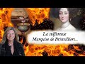La sulfureuse Marquise de Brinvilliers