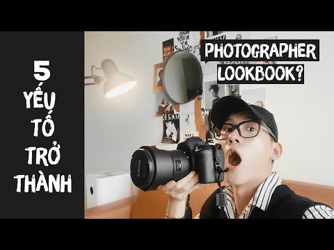 5 YẾU TỐ ĐỂ TRỞ THÀNH PHOTOGRAPHER LOOKBOOK | Bắc Robbie Đi