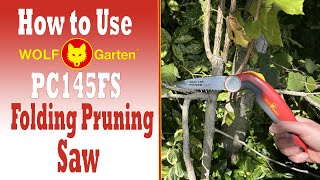 How To Use the Wolf Garten Folding Pruning Saw