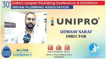 Unipro Multilayer Composite Pipes | 30th Indian Plumbing Conference & Exhibition Hyderabad 2024