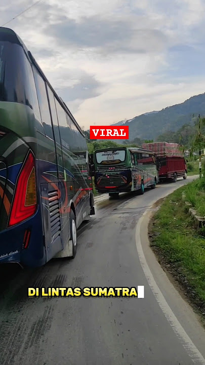 KONVOI BUS ALS NOPIN 206 VS BUS ALS NOPIN 06 MENUJU MEDAN