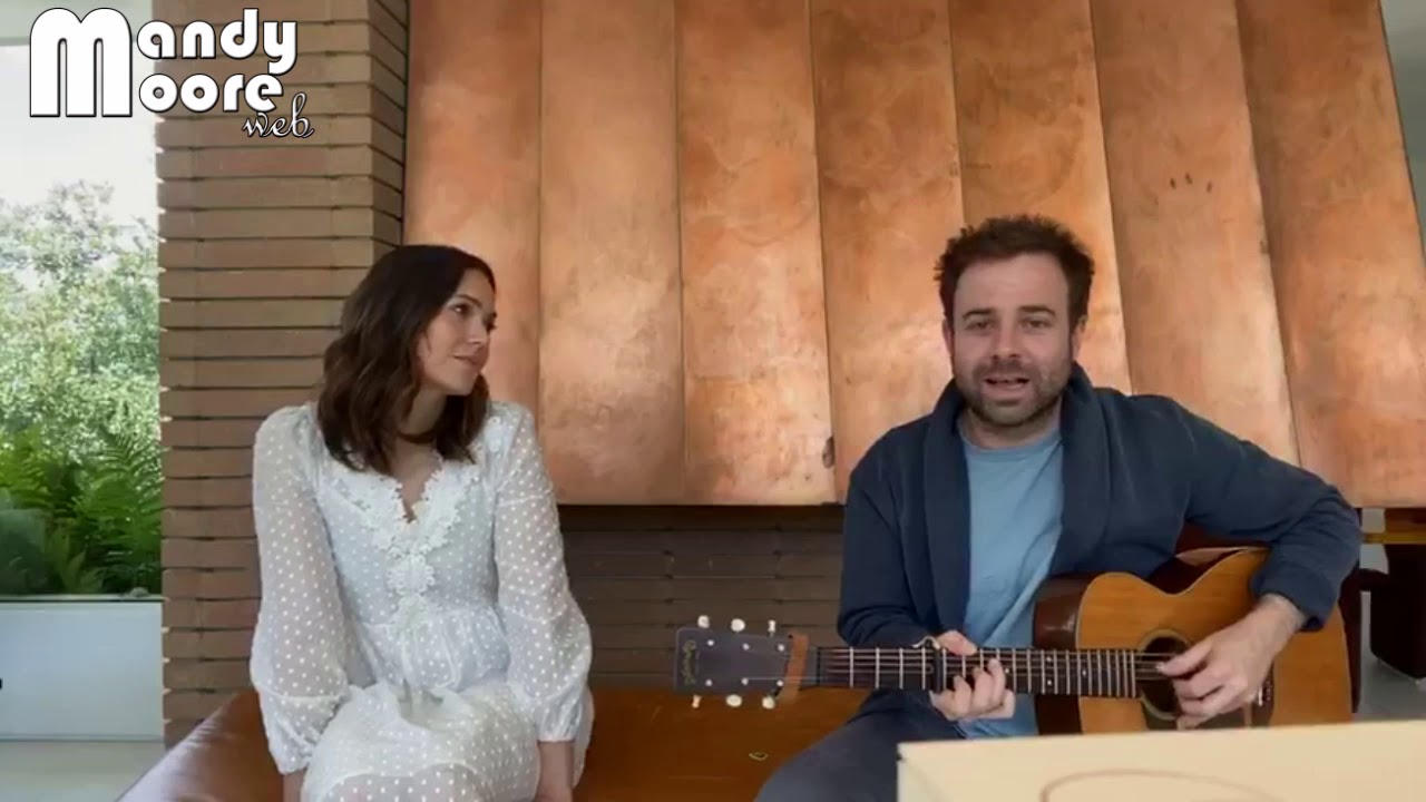 Mandy Moore And Taylor Goldsmith Dawes Never Gonna Say Goodbye Instagram Live Youtube