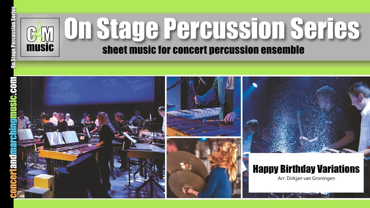 Happy Birthday Variations | Percussion Ensemble Sheet Music | Arr. Dirkjan van Groningen