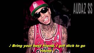 Nann Nigga Tyga ft Honey Cocaine (LYRICS)