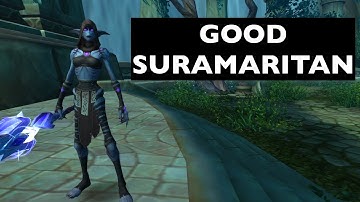 (UPDATES IN COMMENTS!) Good Suramaritan | WoW Achievement Guide