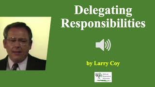 (Audio) Delegating Responsibilities - Larry Coy