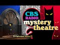 Vol 181  375 hrs  cbs radio mystery theatre  old time radio dramas  volume 18 part 1 of 2