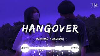 hang over lofi song / lyrics/ no copyright ©️ lyrics song download #hangover #song