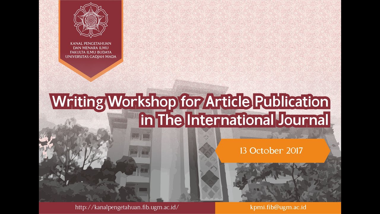 Writing Workshop for Article Publication in The International Journal ...