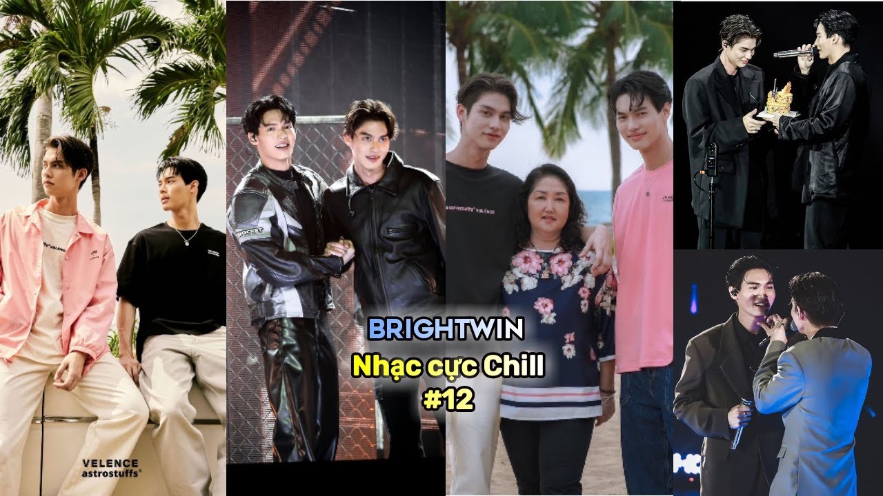 [TikTok] BrightWin với những nhạc cực Chill nghe là nghiện #12