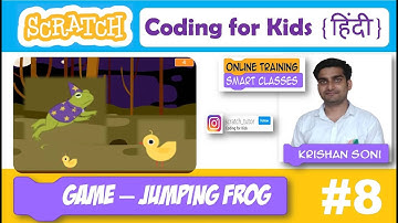 Coding for kids | [Day 8] - Scratch Game (Jumping Frog) | Scratch Coding for Kids Tutorial in Hindi