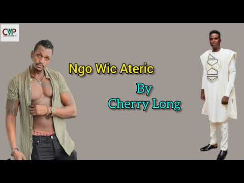 Ngo Awic Ateric By Cherry Long South Sudan Music 2025
