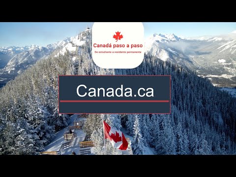 ¿Cómo crear tu cuenta en Canada.ca para obtener el visado que deseas?