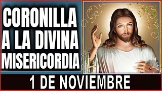 La Coronilla de La Divina Misericordia  Miércoles 1 de Noviembre de 2023
