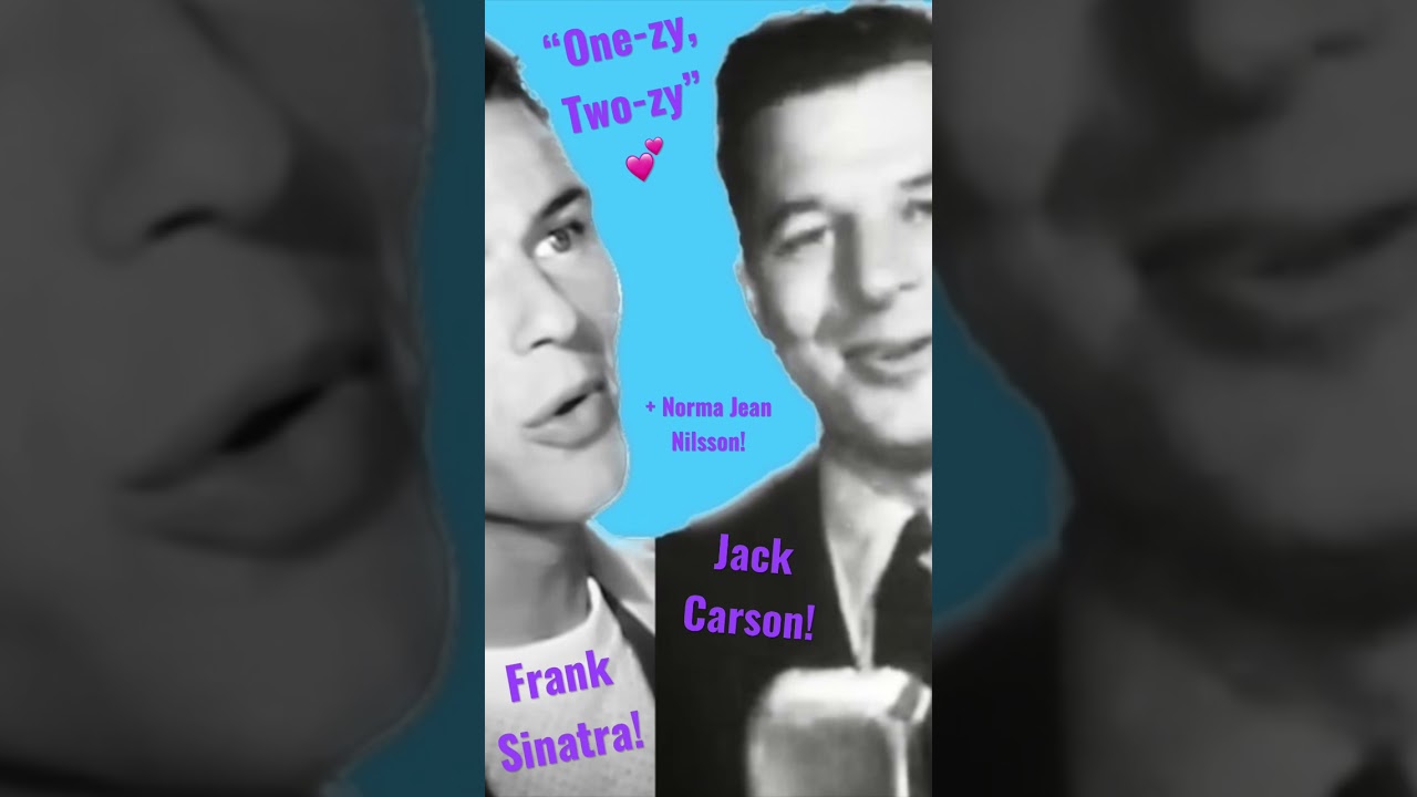 Watch “One-zy, Two-zy” by Frank Sinatra, Jack Carson & Norma Jean Nilsson #ValentinesDaySong on YouTube Watch “One-zy, Two-zy” by Frank Sinatra, Jack Carson & Norma Jean Nilsson #ValentinesDaySong on YouTube