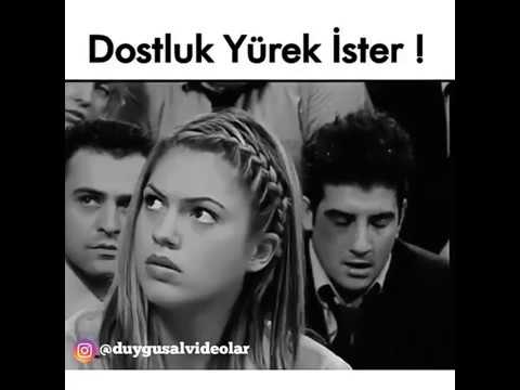 Dostluk Yürek İster