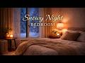 Snowy Night Bedroom ❄️ Window Ambience | Cozy Sleep Sounds