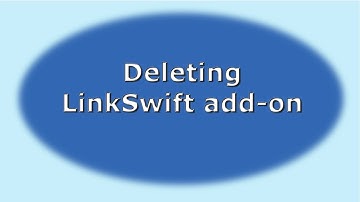How to remove (delete) LinkSwift (Mozilla Firefox, Google Chrome, Internet Explorer)