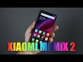 Xiaomi Mi Mix 2 - возвращение йоба смартфона