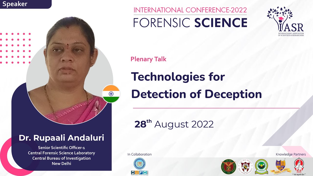 Technologies for Detection of Deception | Dr. Rupaali Andaluri
