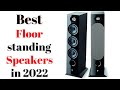 Top 7 BEST Floorstanding Speakers of [2022]