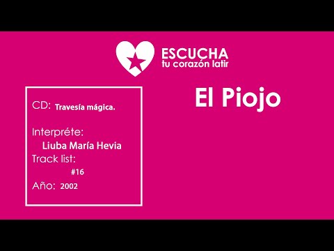 El Piojo de Liuba María Hevia, CD Travesía Mágica (Audio Oficial
