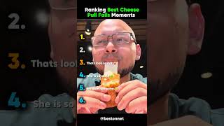Ranking Best Cheese pull fails moments part: 3. Net Worth