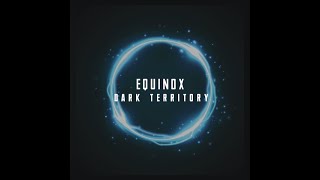 Equinox - Trojan