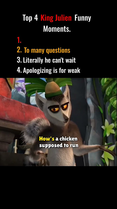 Top 4 King Julien Funny Moments. #kingjulien #madagascar #kingjulian