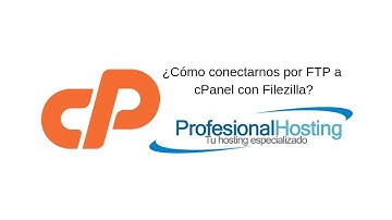 ¿Cómo conectarnos por FTP a   cPanel con Filezilla?
