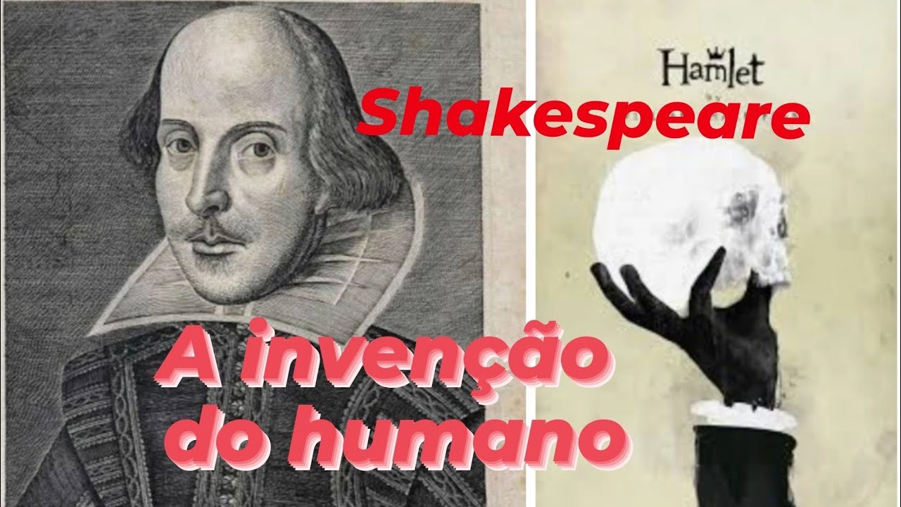 Shakespeare A Invenção Do Humano - LIBRAIN