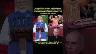 Rewriting History: PM Narendra Modi Surpasses Jawaharlal Nehru’s Longest-Serving Record!