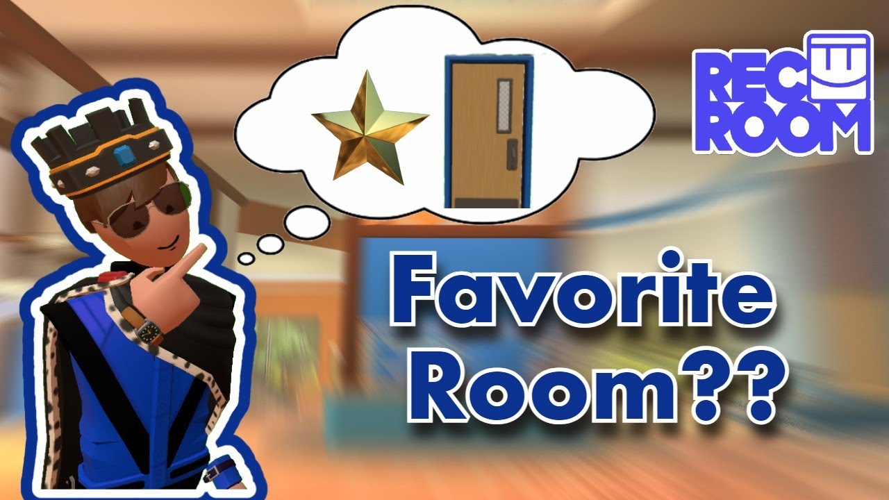 What Are Rec Room Players FAVORITE Room??