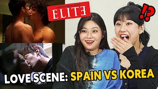 Korean Girls React to School Love scene_ Spain vs K dramas [Elite VS Heirs]