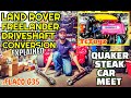 🙏LANDROVER FREELANDER DRIVESHAFT AWD HONDA CONVERSION-⚠️FLACO G35-🔥QUAKER STEAK MEET UP