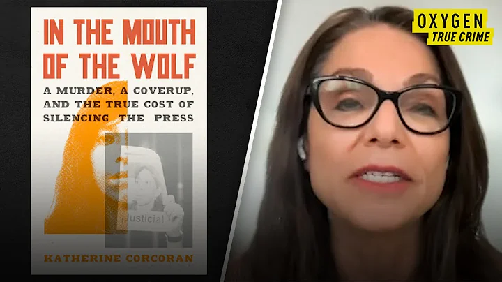 Author Katherine Corcoran on “In the Mouth of the Wolf” and the Rise in Journalist Killings | Oxygen