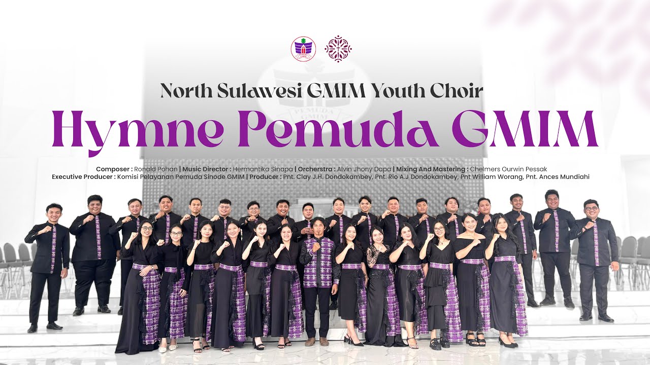 HYMNE PEMUDA GMIM - Ronald Pohan |  North Sulawesi GMIM Youth Choir